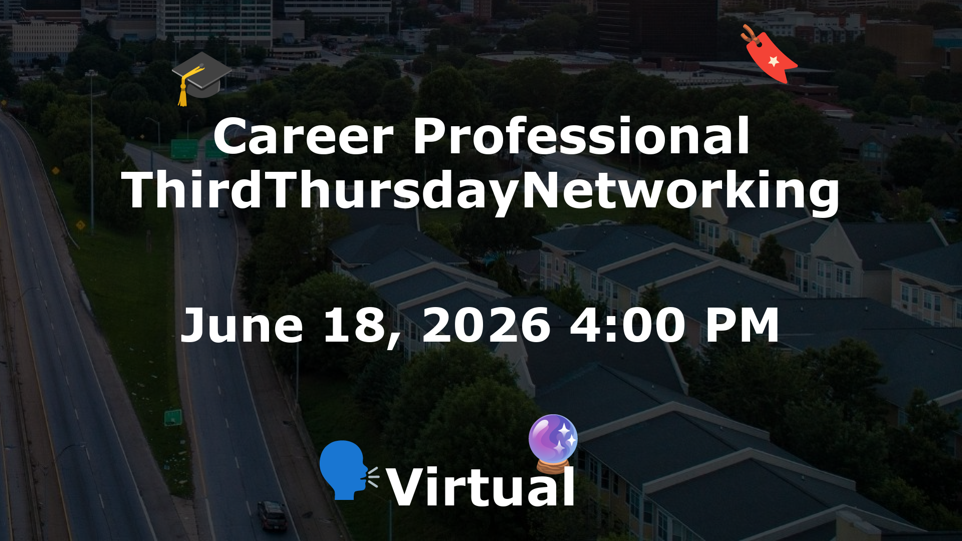 Career Professional ThirdThursdayNetworking  event image